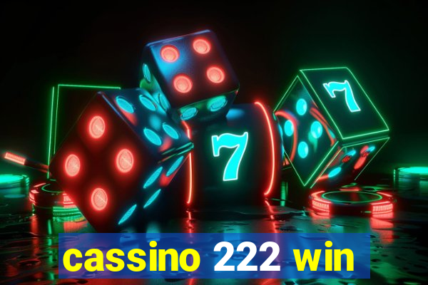 cassino 222 win